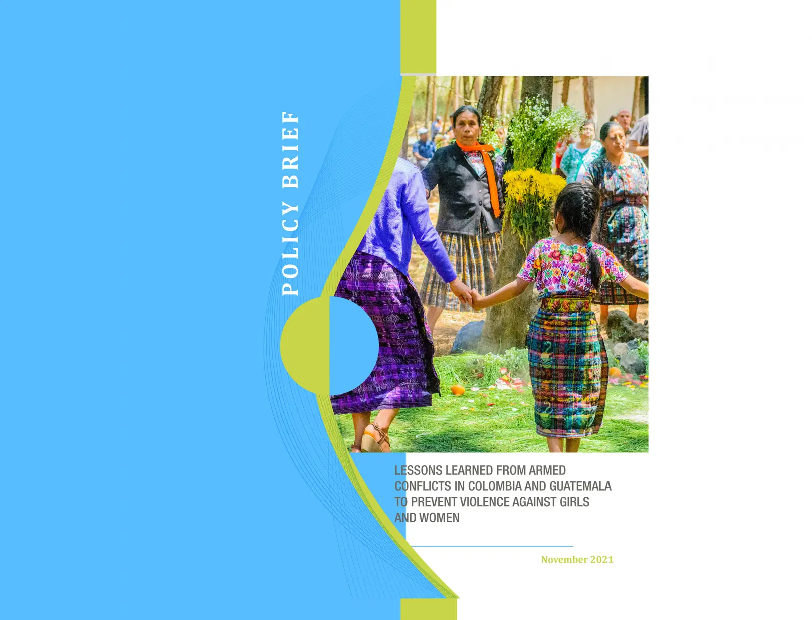 Lessons learned from armed conflicts in Colombia and Guatemala to prevent violence against girls and women