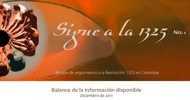 Boletín de seguimiento a la Resolución 1325 en Colombia – No. 1