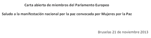 Carta abierta de miembros del Parlamento Europeo. Saludo a la manifestación nacional por la paz convocada por Mujeres por la Paz