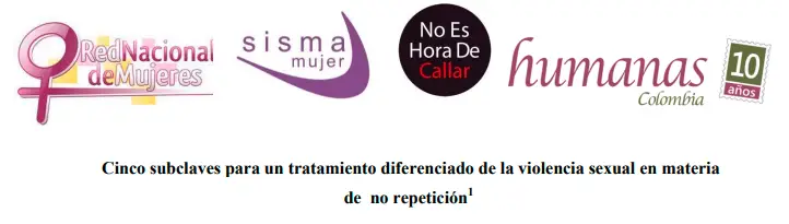 Cinco subclaves para un tratamiento diferenciado de la violencia sexual en materia de no repetición