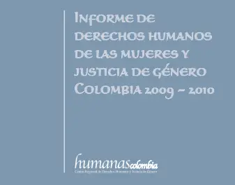 Informe de Derechos Humanos de las mujeres y justicia de género 2009-2010