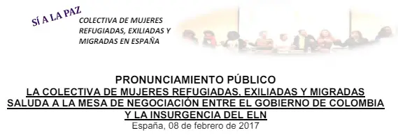 La Colectiva de mujeres refugiadas, exiliadas y migradas saluda a la mesa de negociación entre el Gobierno de Colombia y la insurgencia del ELN